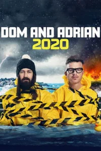  Дом и Эдриан: 2020 